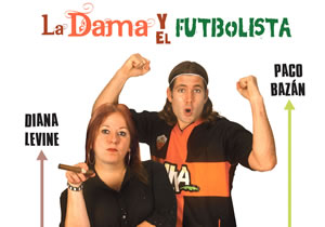 La Dama y el futbolista La Dama y el futbolista